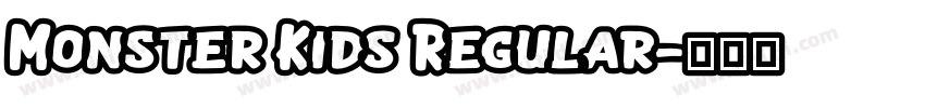 Monster Kids Regular字体转换